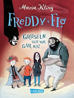 cover image of Freddy und Flo gruseln sich vor gar nix!